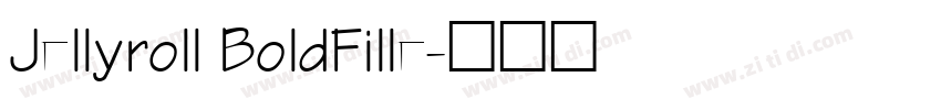 Jellyroll BoldFille字体转换